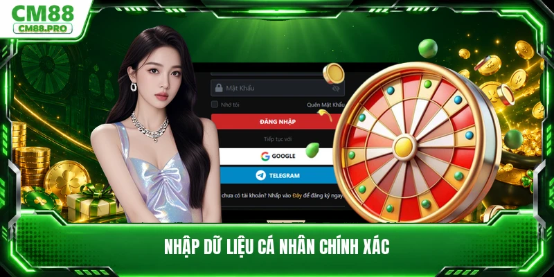 Nhập dữ liệu cá nhân chính xác