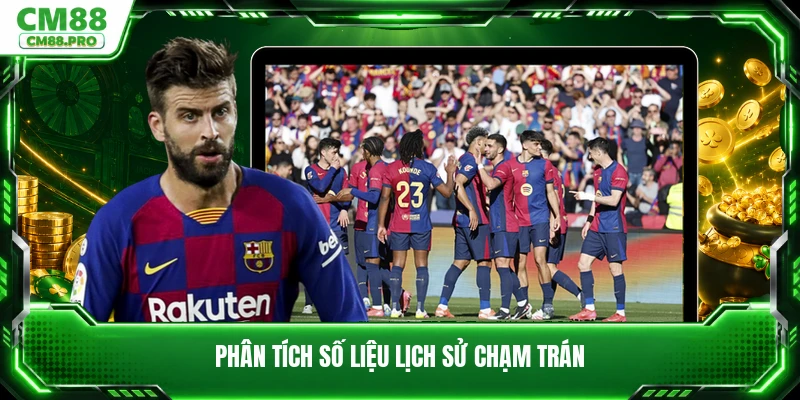Phân tích số liệu lịch sử chạm trán